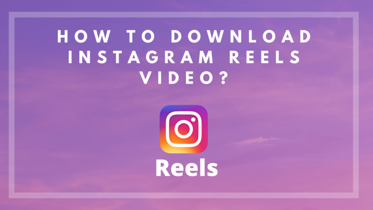 How to Download Instagram Reels Video? - Amit Surti