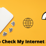 how to check my internet speed